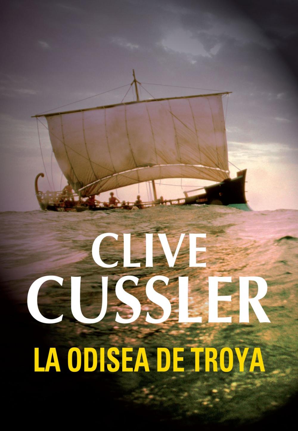 Big bigCover of La odisea de Troya (Dirk Pitt 17)