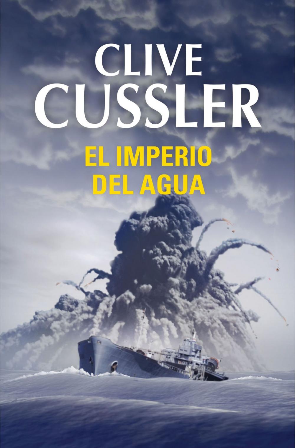 Big bigCover of El imperio del agua (Dirk Pitt 14)