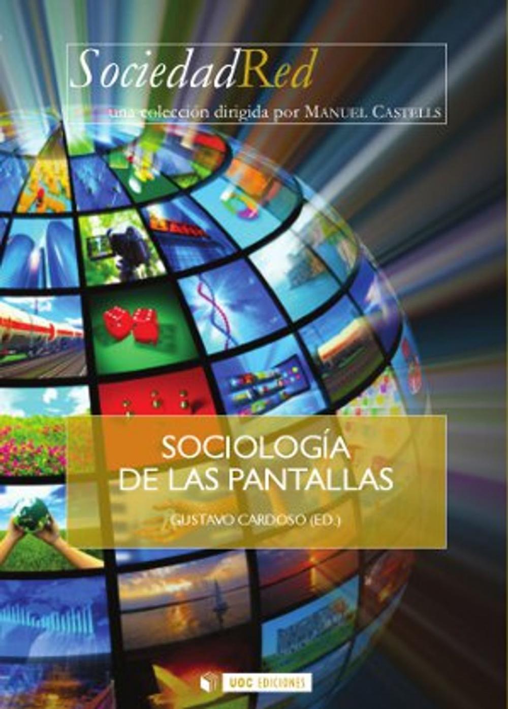 Big bigCover of Sociología de las pantallas