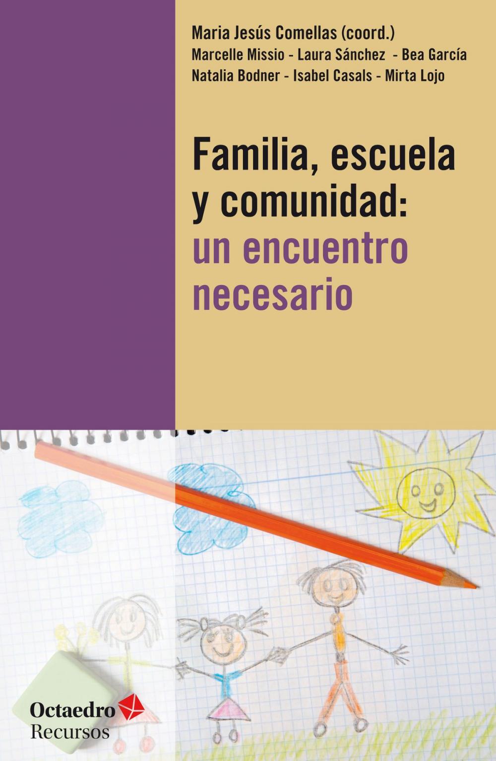 Big bigCover of Familia, escuela y comunidad: un encuentro necesario