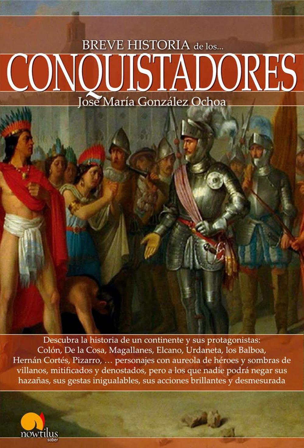 Big bigCover of Breve historia de los conquistadores