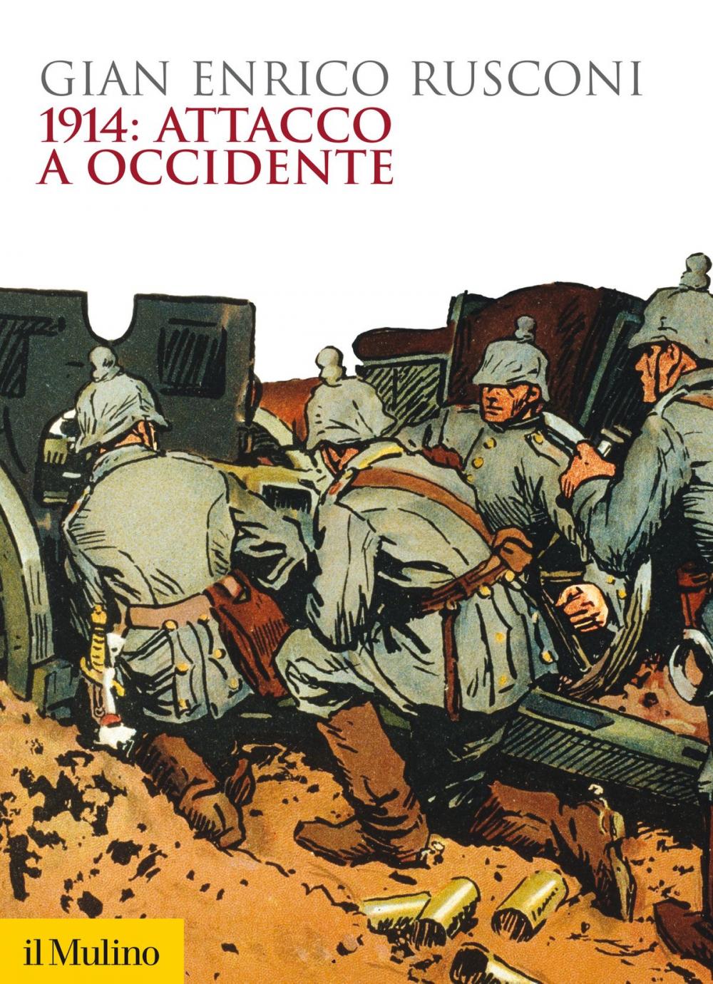 Big bigCover of 1914: attacco a occidente