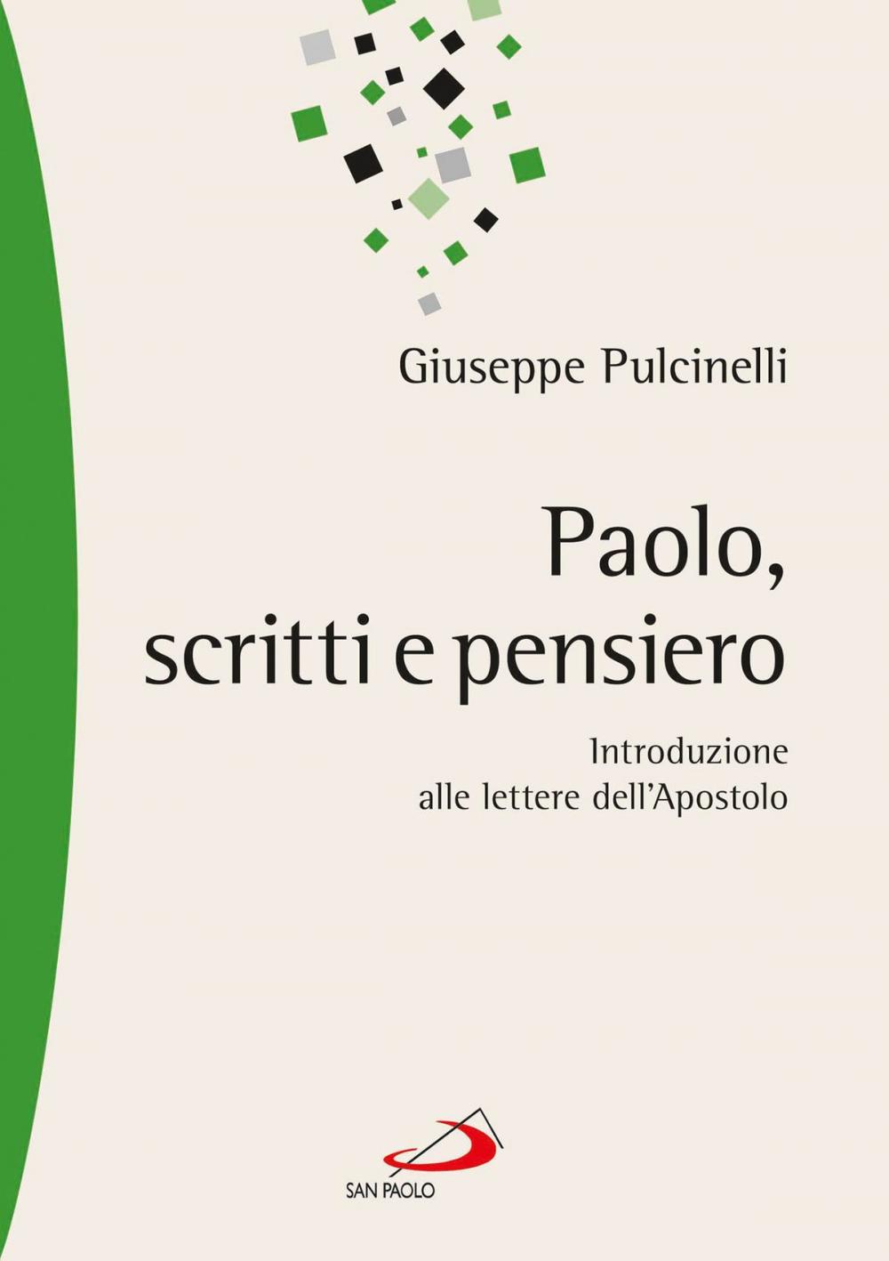 Big bigCover of Paolo, scritti e pensiero. Introduzione alle lettere dell'Apostolo