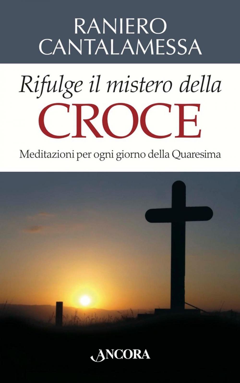 Big bigCover of Rifulge il mistero della Croce