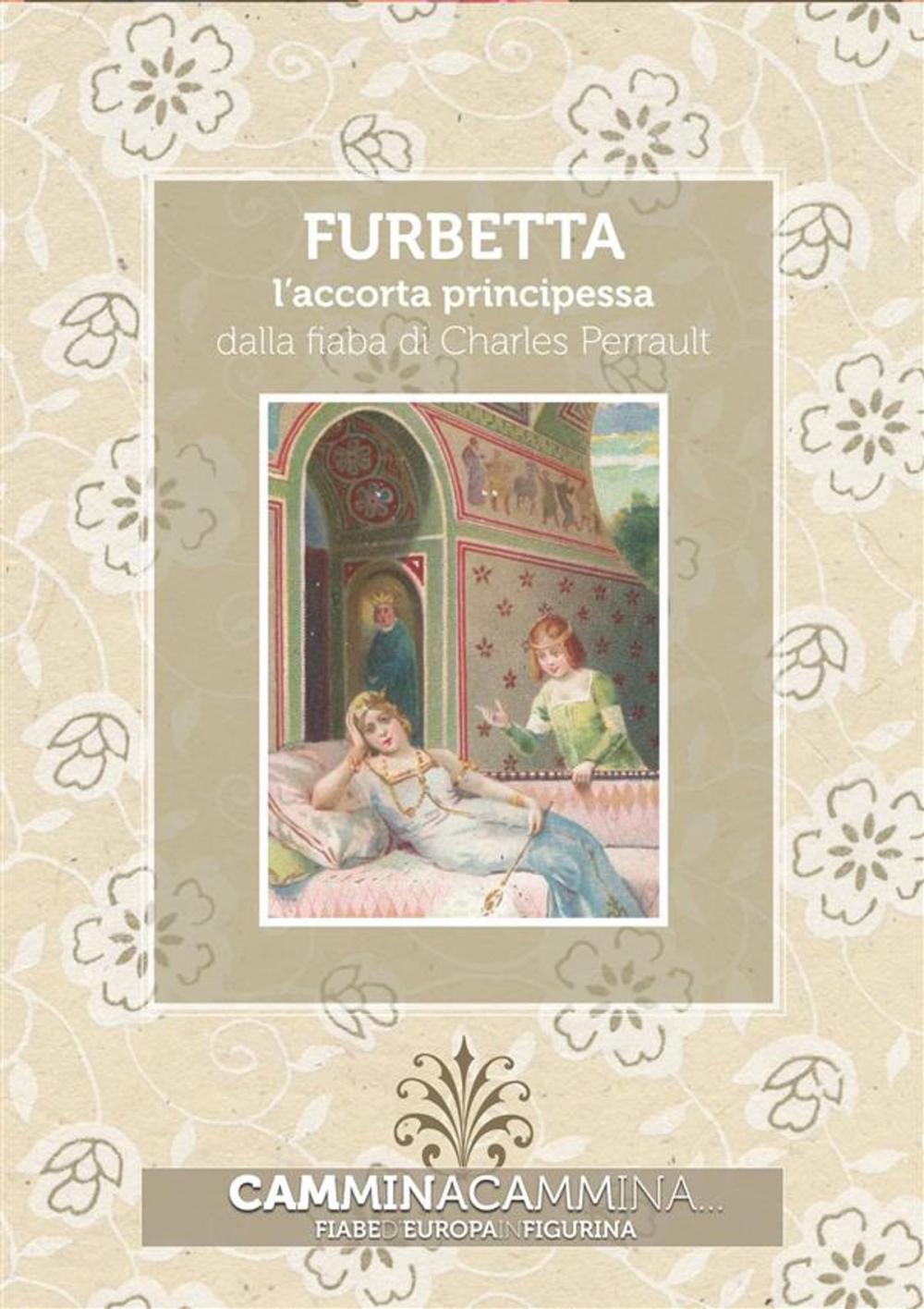 Big bigCover of Furbetta - l'accorta principessa