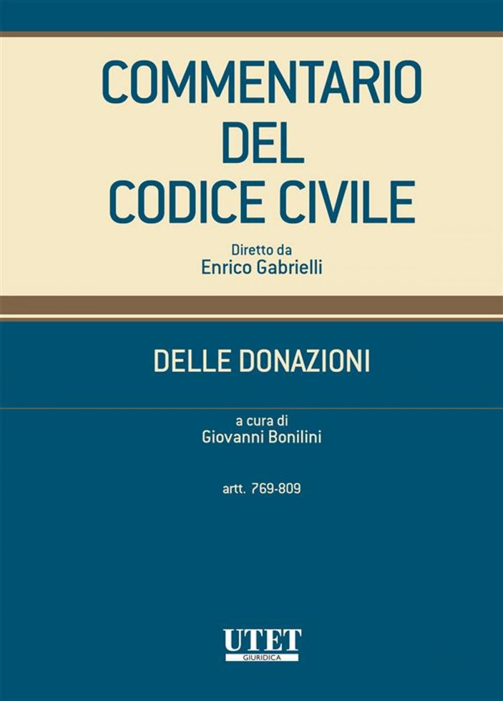 Big bigCover of Commentario del Codice civile - Delle Donazioni (Artt. 769-809)