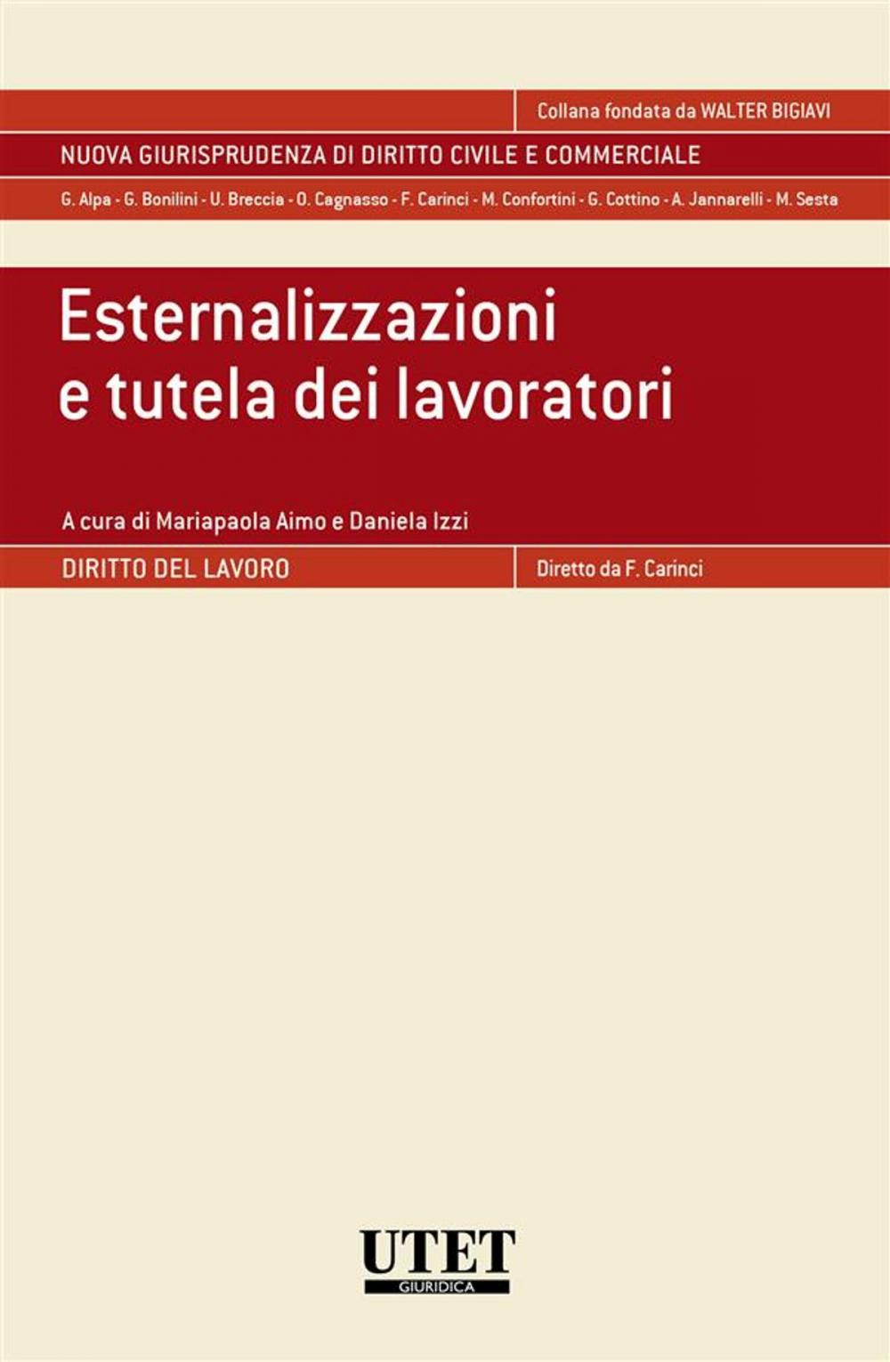 Big bigCover of Esternalizzazioni e tutela dei lavoratori