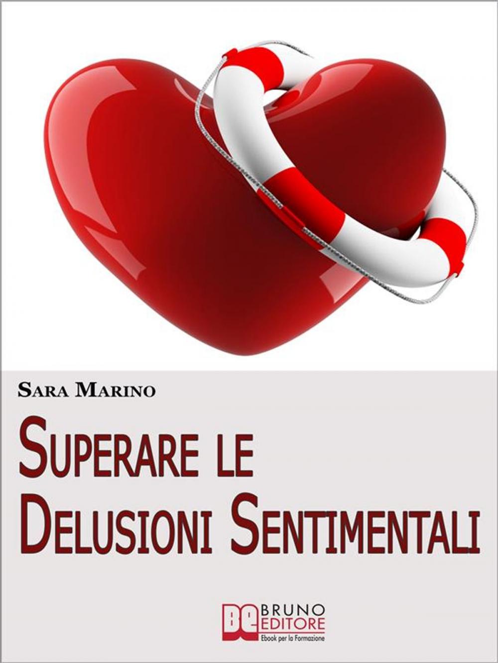 Big bigCover of Superare le Delusioni Sentimentali