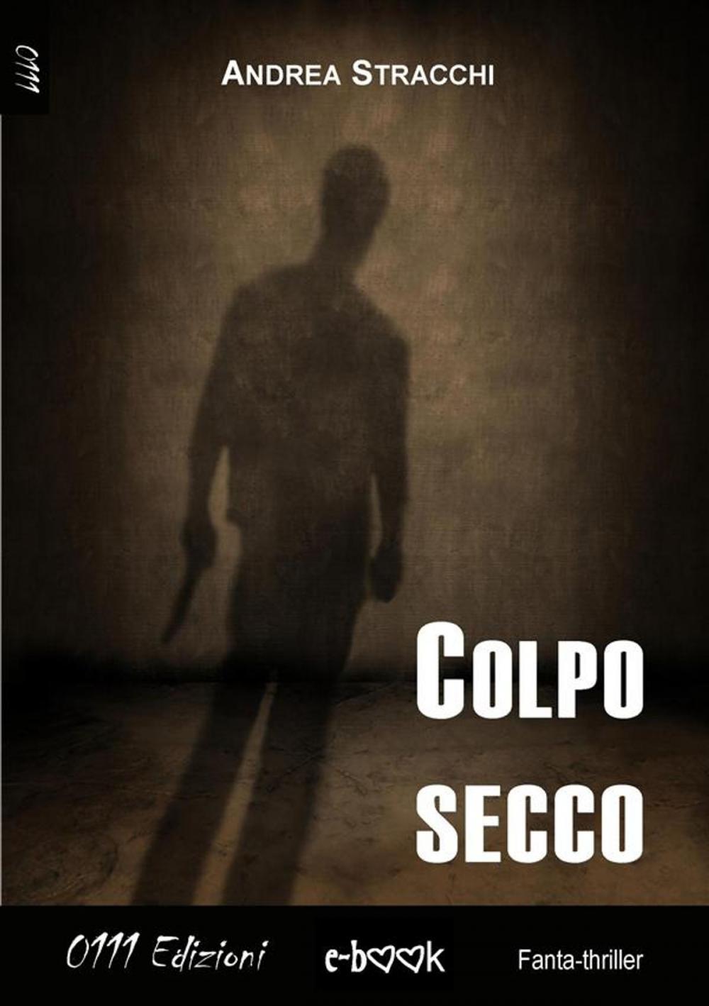 Big bigCover of Colpo secco