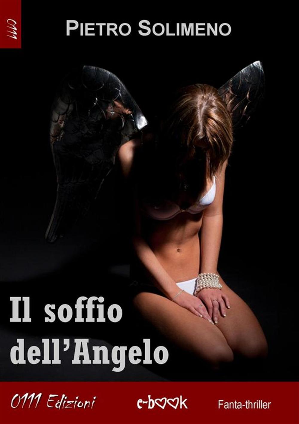 Big bigCover of Il soffio dell'Angelo, Pietro Solimeno