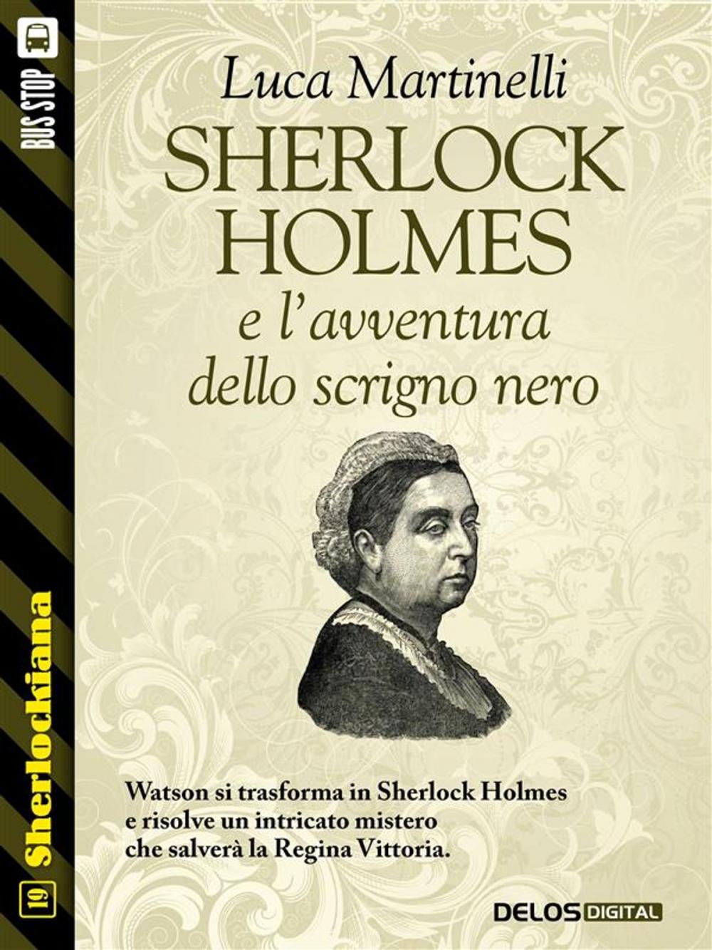 Big bigCover of Sherlock Holmes e l'avventura dello scrigno nero