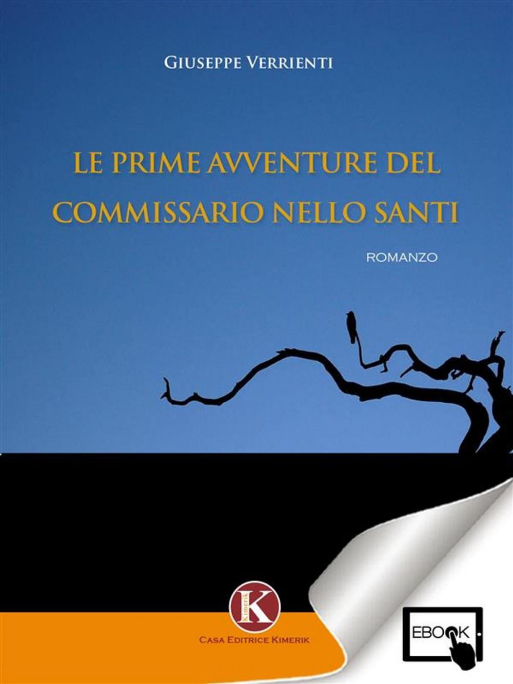 Big bigCover of Le prime avventure del commissario Nello Santi