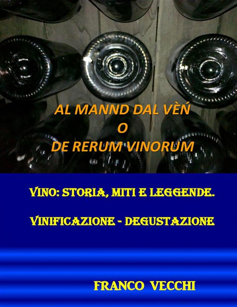 Big bigCover of Al mannd dal vèn o de rerum vinorum