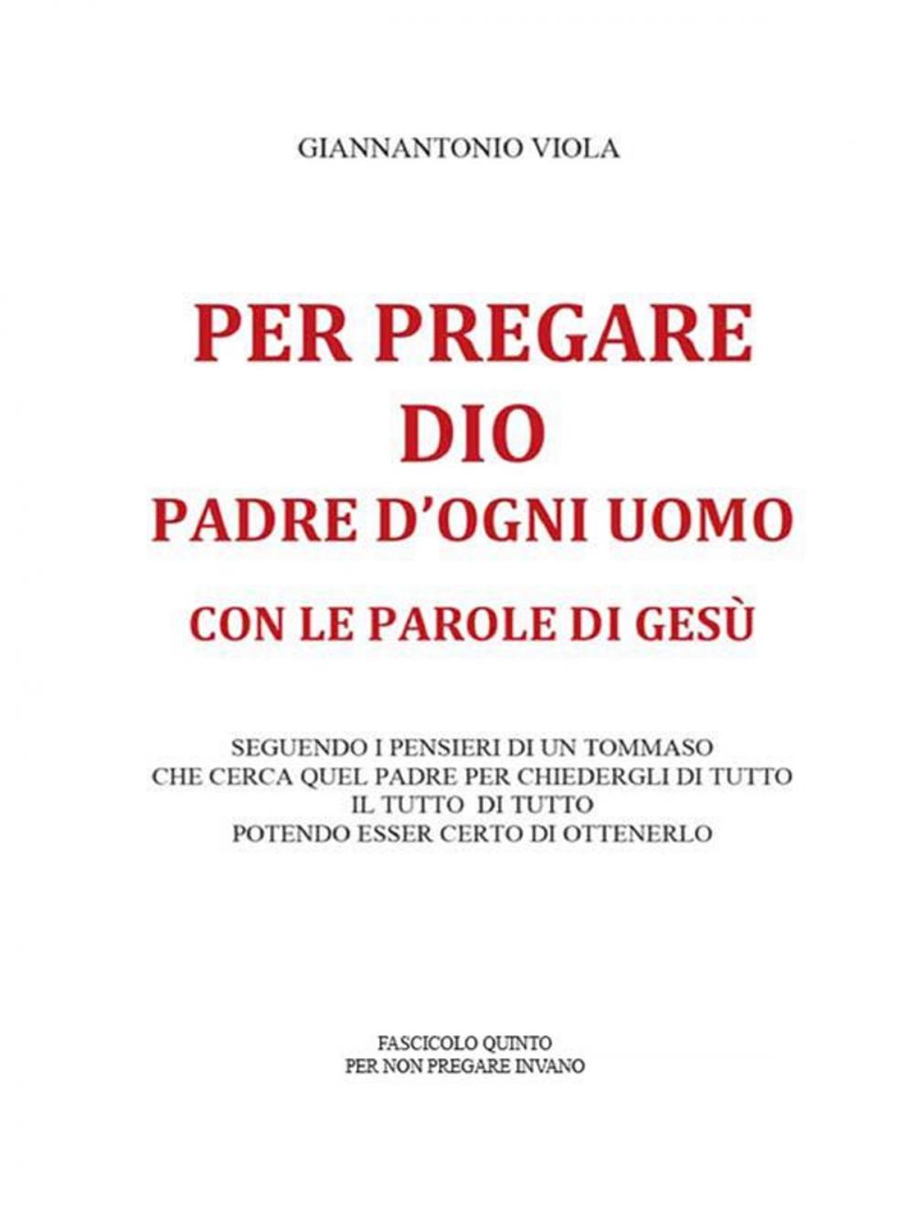 Big bigCover of Per pregare Dio, Padre d'ogni uomo, con le parole di Gesù- Fascicolo Quinto