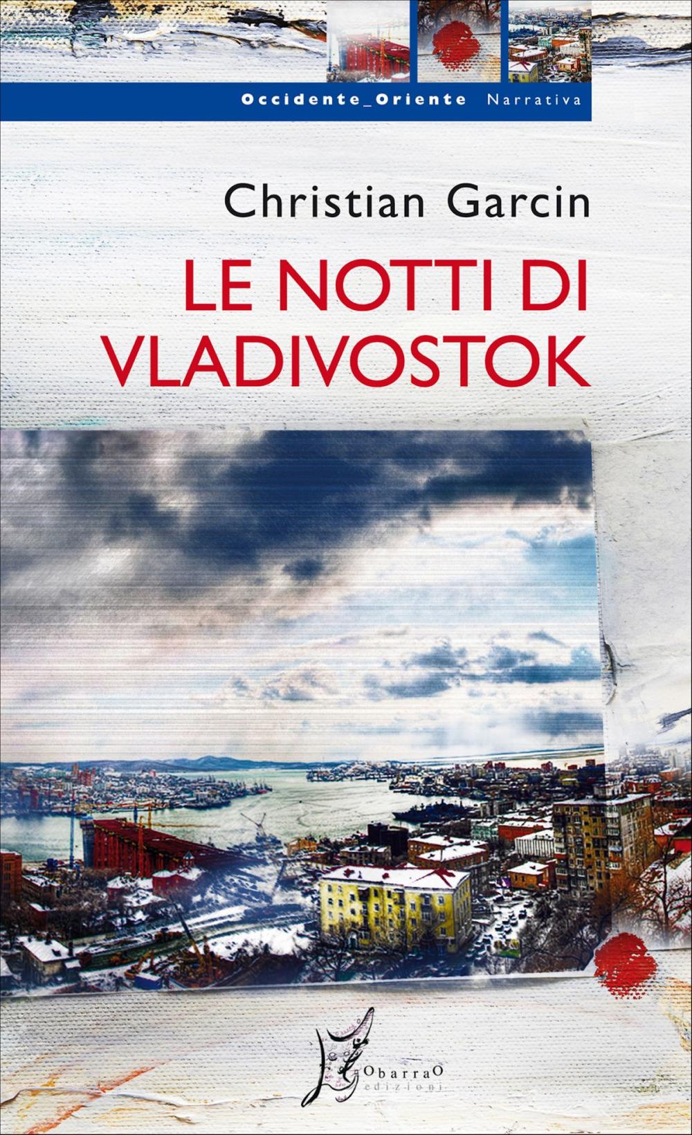 Big bigCover of Le notti di Vladivostok