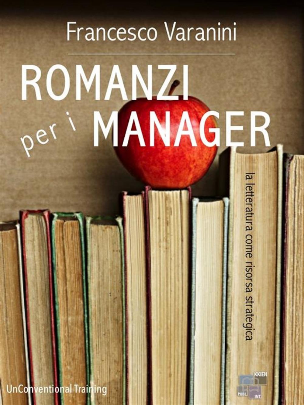 Big bigCover of Romanzi per i manager