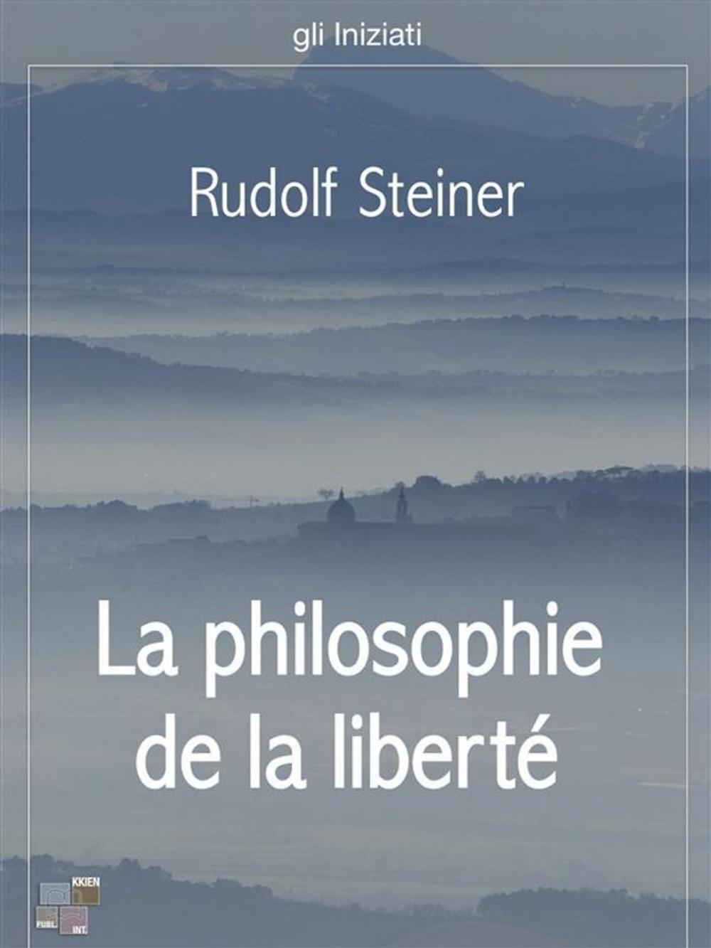 Big bigCover of La philosophie de la liberté