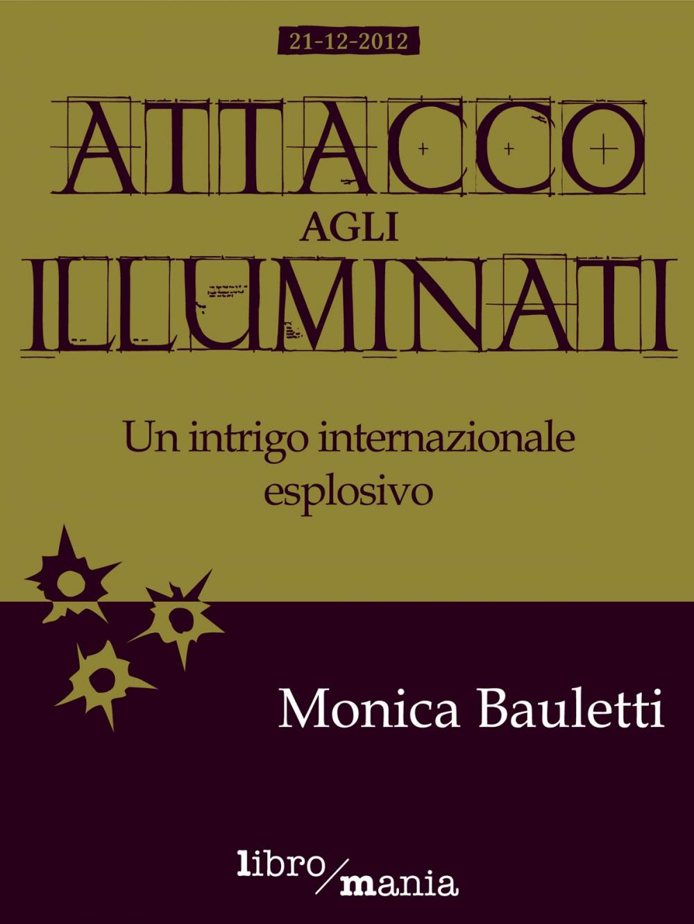 Big bigCover of Attacco agli Illuminati