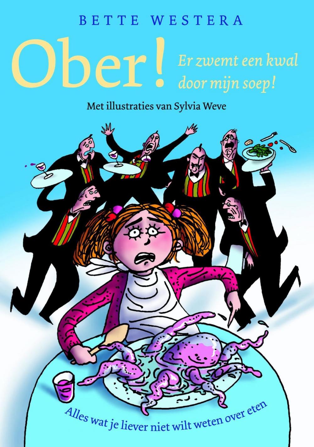 Big bigCover of Ober, er zwemt een kwal door mijn soep!