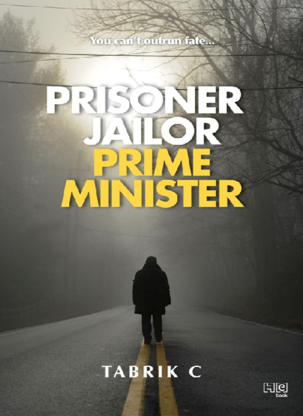 Big bigCover of Prisoner, Jailor, Prime Minister