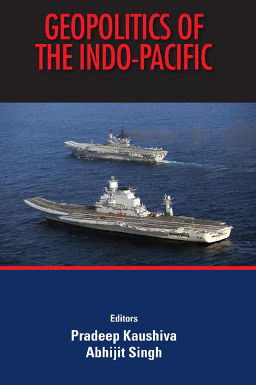 Big bigCover of Geopolitics of the Indo-Pacific