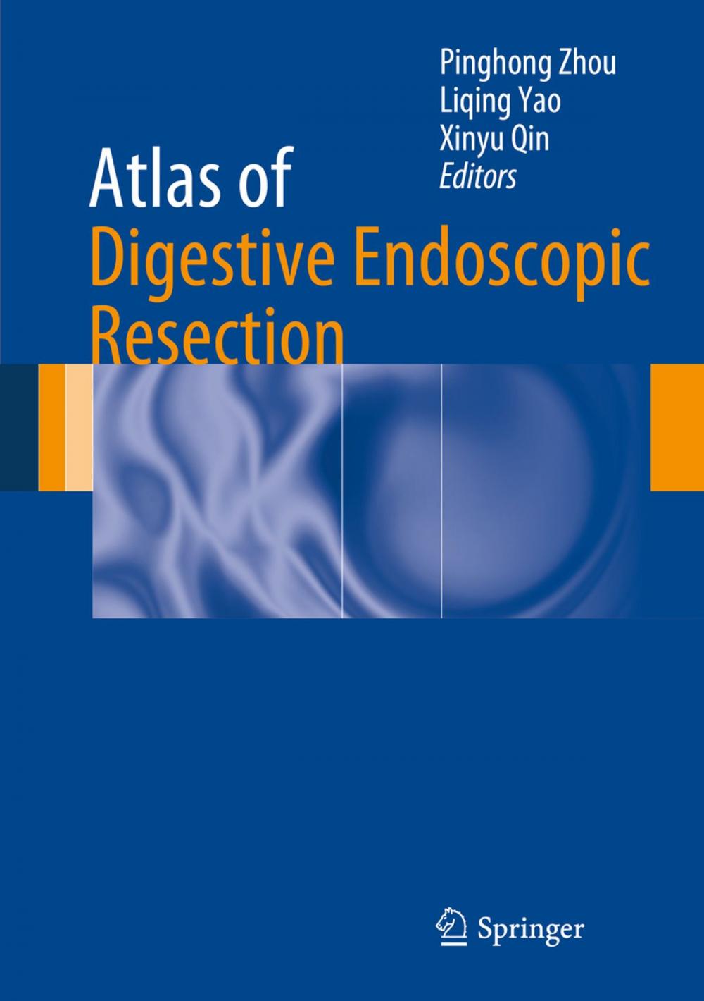 Big bigCover of Atlas of Digestive Endoscopic Resection