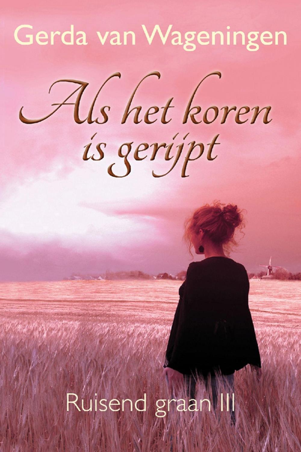 Big bigCover of Als het koren is gerijpt