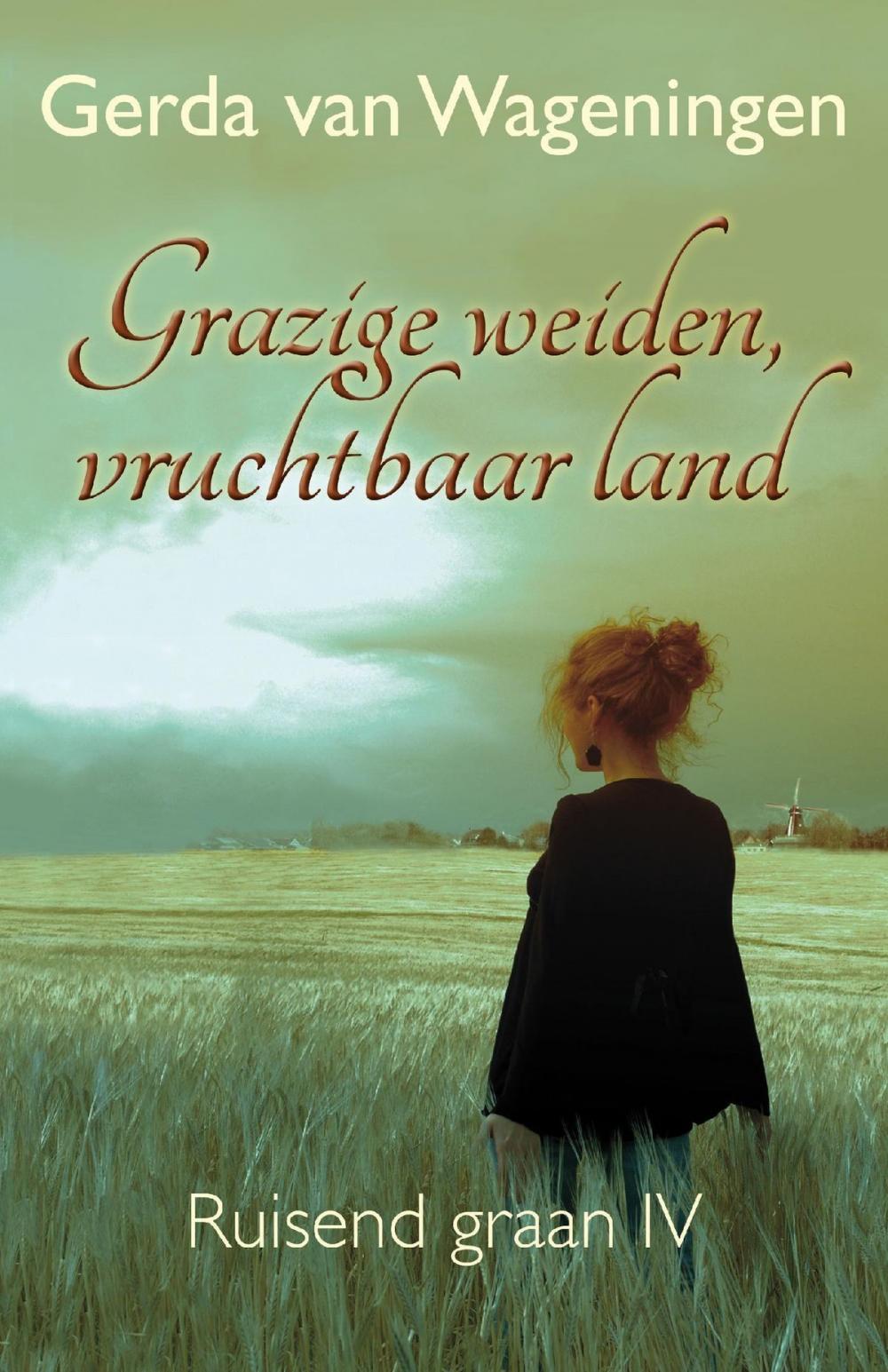 Big bigCover of Grazige weiden, vruchtbaar land