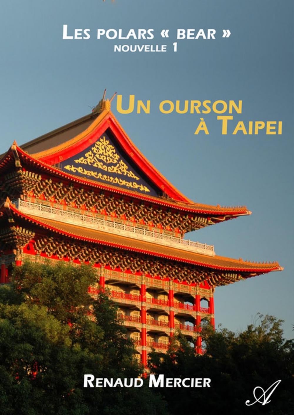 Big bigCover of Un ourson à Taipei