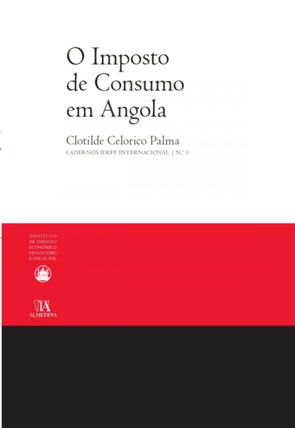 Big bigCover of O Imposto de Consumo em Angola