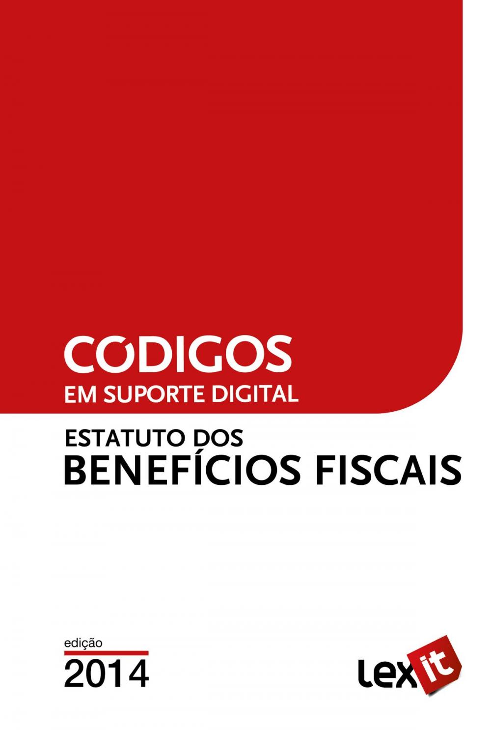 Big bigCover of Estatuto dos Benefícios Fiscais 2014