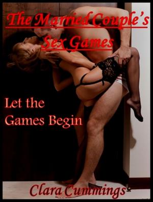 Cover of the book The Married Couple's Sex Games by Thang Nguyen