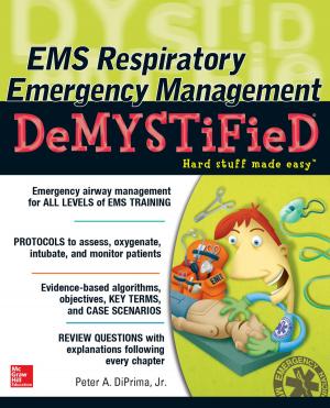Cover of the book EMS Respiratory Emergency Management DeMYSTiFieD by Larissa Petriw, Ambika Gupta, Marie Leung, Tabitha Kung, Mala Joneja