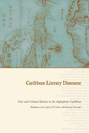 Cover of the book Caribbean Literary Discourse by Matthew Roberson