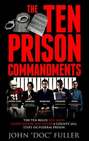 Book cover of The Ten Prison Commandments