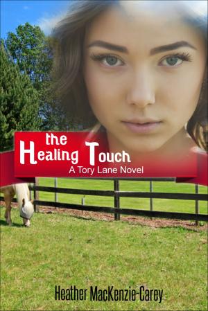 Cover of the book The Healing Touch by Robert Raymond