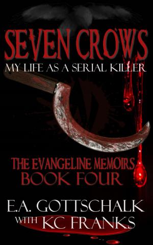 Cover of the book Seven Crows: The Evangeline Memoirs (Book Four) by H. F. Heard