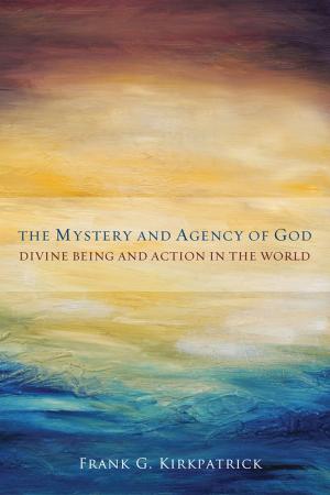 Cover of the book The Mystery and Agency of God by Walter Brueggemann