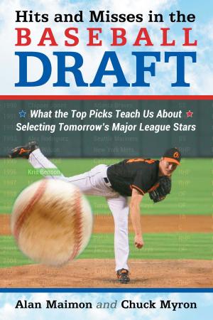 Cover of the book Hits and Misses in the Baseball Draft by Karen Burroughs Hannsberry