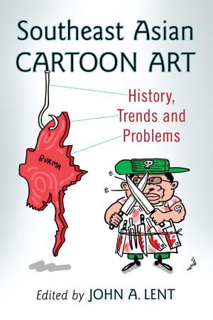 Cover of the book Southeast Asian Cartoon Art by John Louis DiGaetani