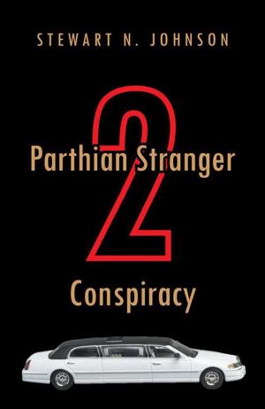 Cover of the book Parthian Stranger 2 Conspiracy by Thomasina Kirby Butler