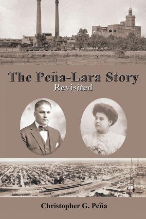 Cover of the book The Peña-Lara Story by C. Descry
