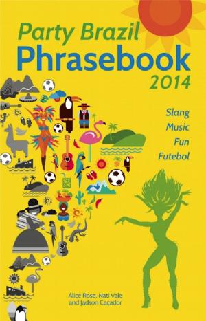 Book cover of Party Brazil Phrasebook 2014