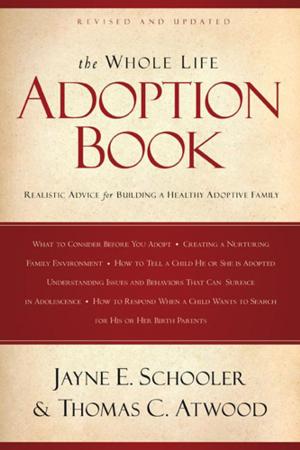 Book cover of The Whole Life Adoption Book