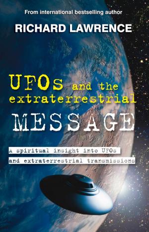 Cover of the book UFOs and the Extraterrestrial Message by Jayne Wallace, Liz Dean