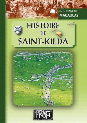 Cover of the book Histoire de Saint-Kilda by Félix Bellamy