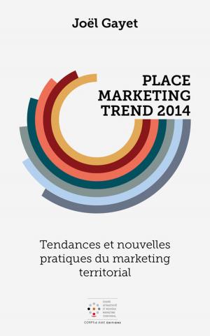 Cover of the book Place Marketing Trend 2014 by iSenseLabs
