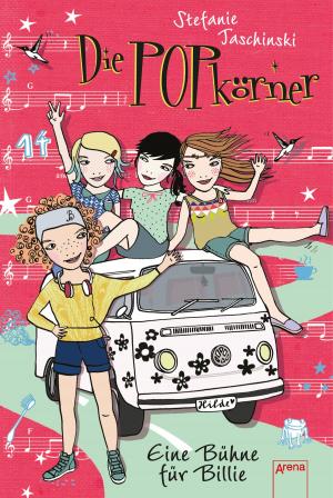 Cover of the book Die POPkörner (3). Eine Bühne für Billie by Kerstin Cantz