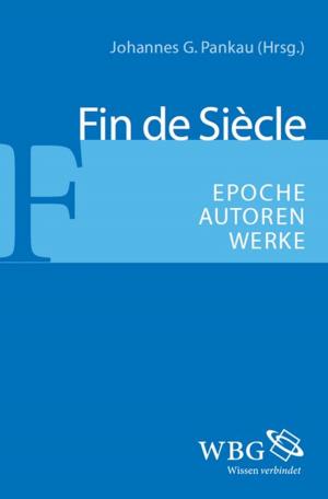 Cover of the book Fin de Siècle by Christian Illies, Fernando Suarez Müller, Vittorio Hösle, Uwe Meixner, Dieter Wandschneider