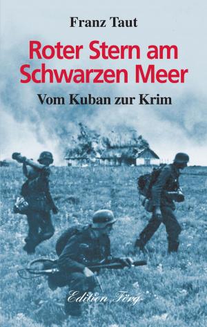 Cover of the book Roter Stern am Schwarzen Meer - Vom Kuban zur Krim by Patrick Doyle